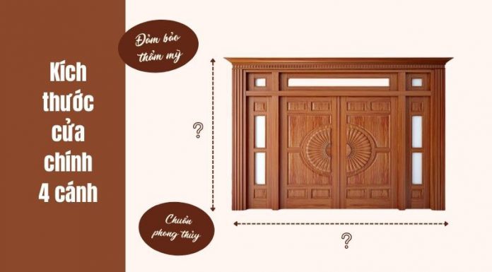 Cách lựa chọn kích thước cửa gỗ 4 cánh phù hợp nhất